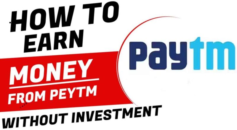 Can you earn money on Paytm